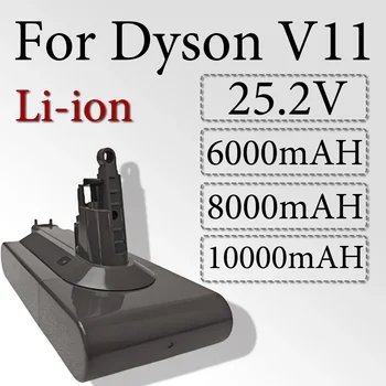 Аккумулятор пылесоса 25,2 В 6000/8000/10000 мАч для Dyson V11 SV14 Cyclone Animal Absolute Total Clean Аккумуляторная Батарея